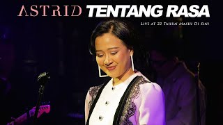 Download lagu Astrid – About Feelings (GALAU ERA) | Live at 22 Years Still Here mp3