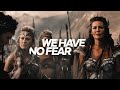 the amazons | we have no fear