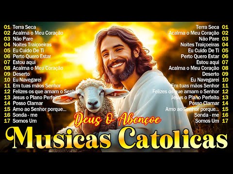 Top 30 Musicas Catolicas| 2025 LINDAS MÚSICAS RELIGIOSAS CATÓLICAS DE LOUVOR E ADORACÃO CARISMÁTICOS
