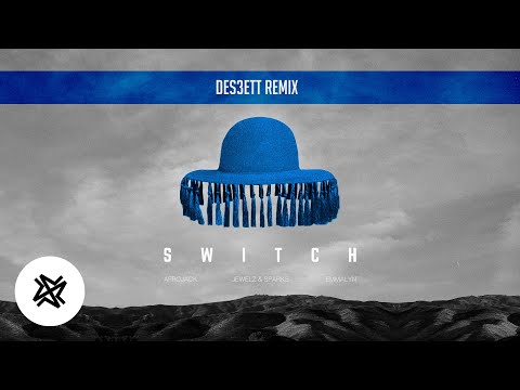 Afrojack X Jewelz & Sparks ft. Emmalyn - Switch (DES3ETT Remix)