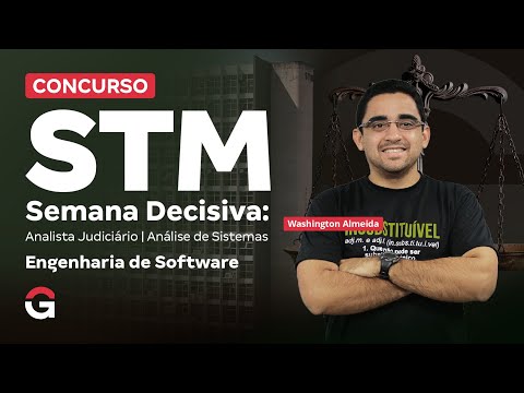 Concurso STM | Semana Decisiva | Análise de Sistemas | Engenharia de Software