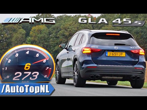 Mercedes-AMG GLA 45 S 0-273KMH ACCELERATION TOP SPEED & SOUND by AutoTopNL