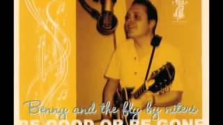 Benny & The Fly By Niters - Huckle Boogie