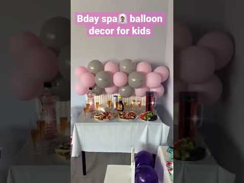 Birthday spa and balloon decoration for kids #spa #balloondecoration #deballonnenmama