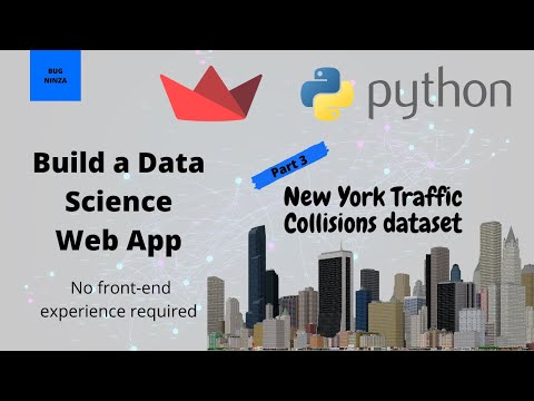 Build Data Science Web App Using Streamlit and Python: Part 3 || New York Traffic Collision Dataset