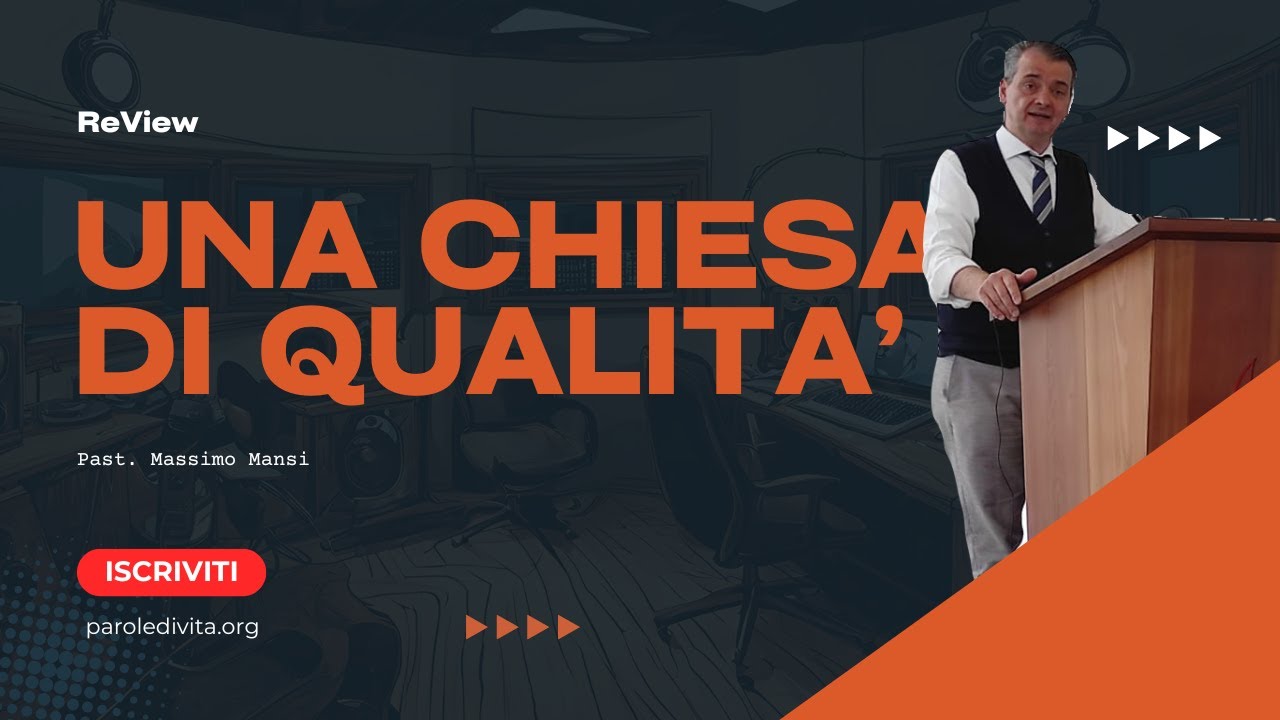 Review | una Chiesa di qualità