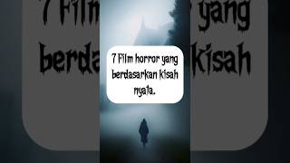 Download lagu 7 Film horror yang diangkat dari kisah nyata. #shorts mp3 Download lagu 7 Film horror yang diangkat dari kisah nyata. #shorts mp3