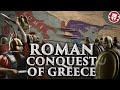 How Rome Conquered Greece Roman History DOCUMENTARY