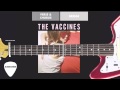 HOW TO PLAY: The Vaccines - Post Break-Up Sex ...