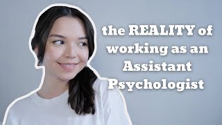 What does an Assistant Psychologist do?