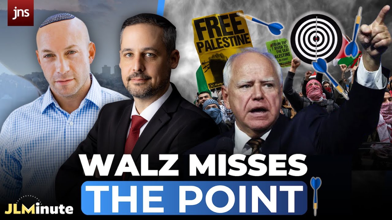 Dems, Tim Walz Have It All Wrong | Jerusalem Minute