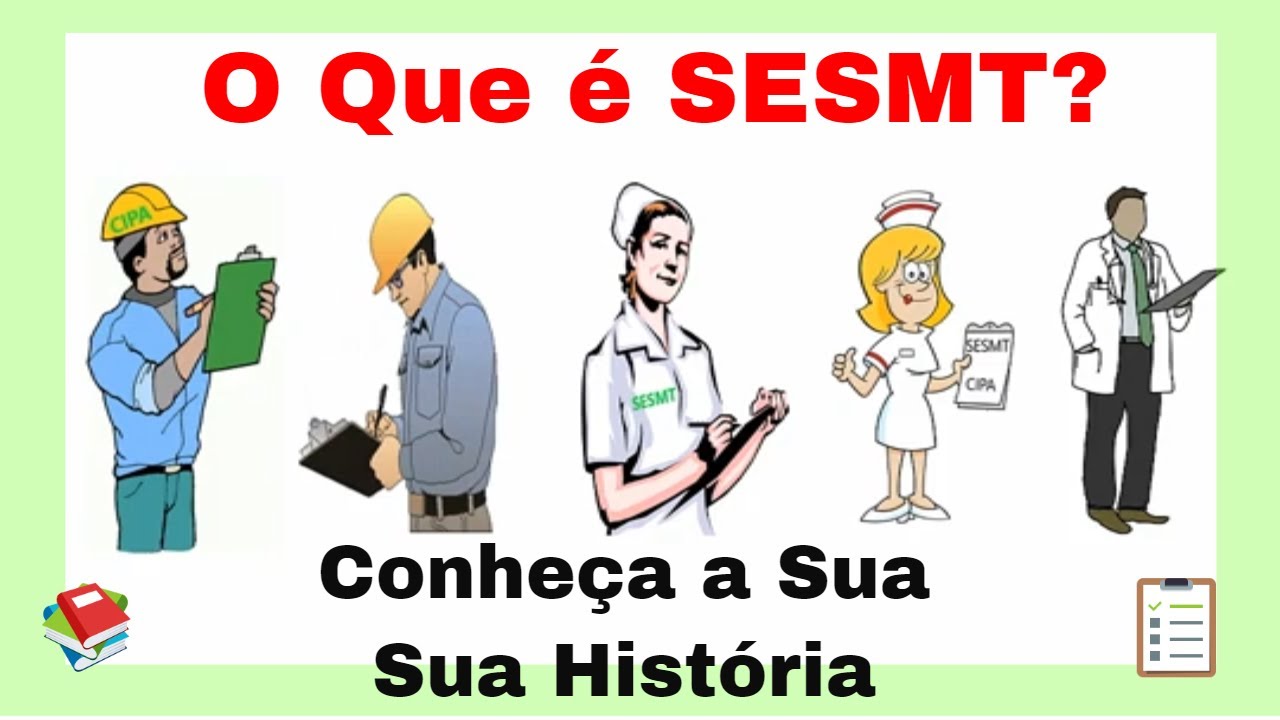 O que é SESMT - Conheça a Sua História