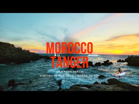 Ba Kasem Beach is a historic and important beach for Tanger city. Surfing in Morocco - Where to do?