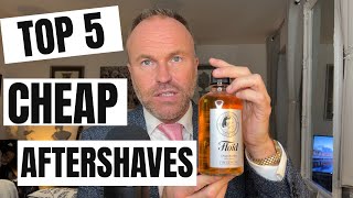TOP 5 BEST CHEAP AFTERSHAVES FOR MEN - FRAGRANCE REVIEW - BE