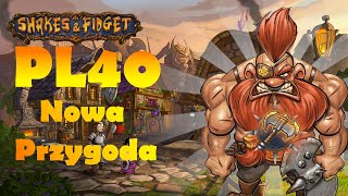 Miniaturka - SHAKES & FIDGET PL 40 Nowy serwer dla Polski | Data premiery