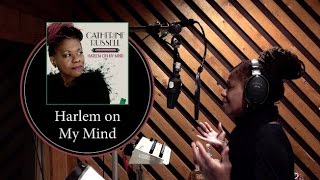 Catherine Russell - Harlem on My Mind