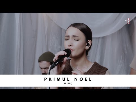 MINQ - Primul Noel | Studio Session