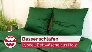 Besser schlafen: Lyocell Bettwäsche aus Holz - Life Goes On | Welt der Wunder