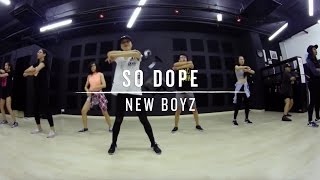 So Dope (New Boyz) | Step Choreography