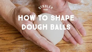 How to Shape Dough Balls
