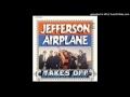 Jefferson Airplane -  Let Me In (original uncensored version)