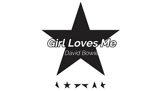 David Bowie - Girl Loves Me (Subtitulada Español / Inglés)