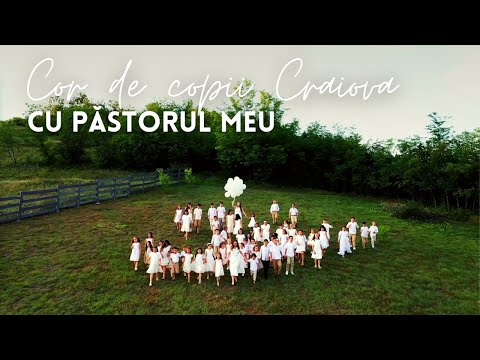 Corul de copii al Bisericii Adventiste Craiova - Cu Păstorul meu