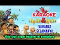 Sahabat Selamanya Upin Ipin Karaoke Lagu Anak Anak G Mayor