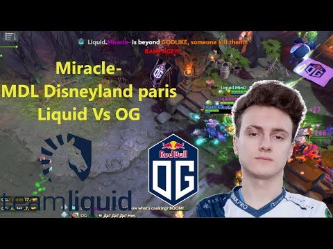Miracle Storm Spirit - RAMPAGE ! - Team Liquid VS OG - MDLDisney Paris 2019 - Dota 2 Major