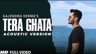Tera Ghata Unplugged - Acoustic Version - Gajendra Verma - Performed by Rohit Rajpoot - E HUB
