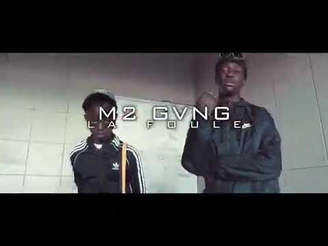 M2 GVNG - LA FOULE ( CLIP OFFICIEL )  FEAT CHICAILLE ARGENTÉ