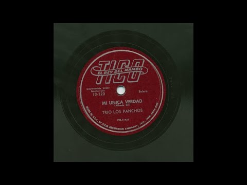 Trio Los Panchos - Mi Unica Verdad - Tico 10-320