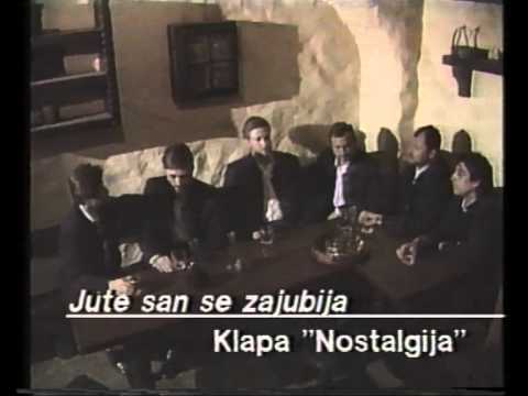 Jute san se zajubija - Klapa Nostalgija