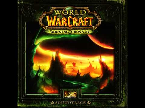 World of Warcaft: The Burning Crusade OST - The Burning Legion (Main Title)
