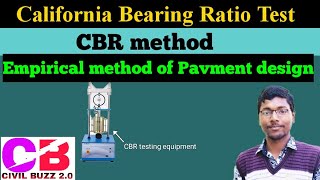 CBR test | California Bearing Ratio | Pavement design Method