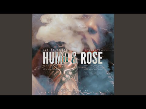 Humo & Rose