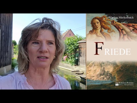 Die Bodensee-Romane*HiStory Welt und Mensch Mit FRIEDE auf den Spuren einer unfassbaren Geschichte