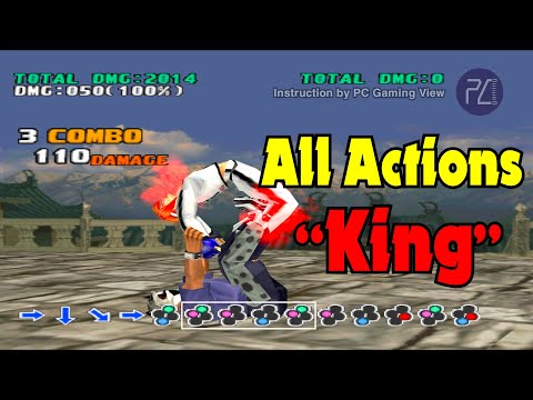 Instruction All Actions of King in Tekken 3︱Basic to Pro