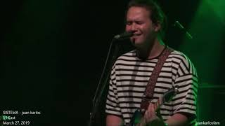 SISTEMA - juan karlos at 19 East