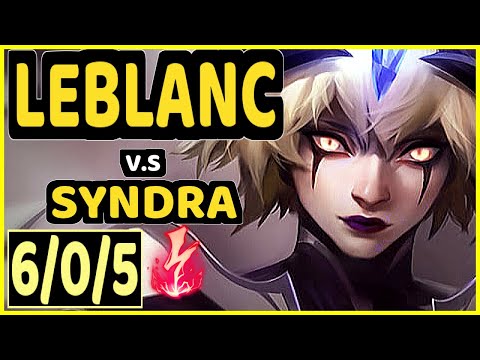 KARIS (LEBLANC) vs SYNDRA - 6/0/5 KDA MID CHALLENGER GAMEPLAY - KR