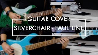 Silverchair - Faultline (Guitar and Bass Cover)