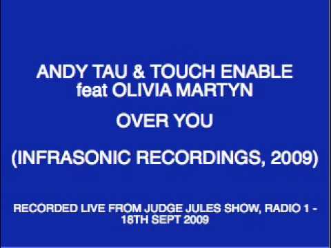 Andy Tau & Touch Enable feat Olivia Martyn - Over You (Original)