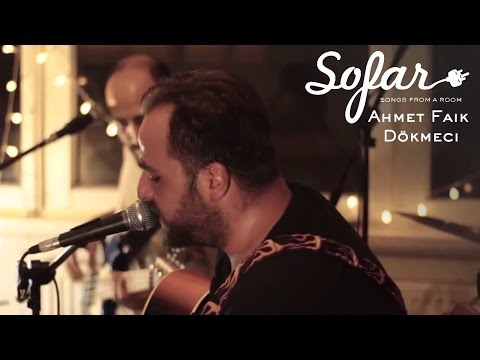 Ahmet Faik Dökmeci - Rüya | Sofar Istanbul