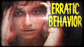 Scared to Death | Erratic Behavior