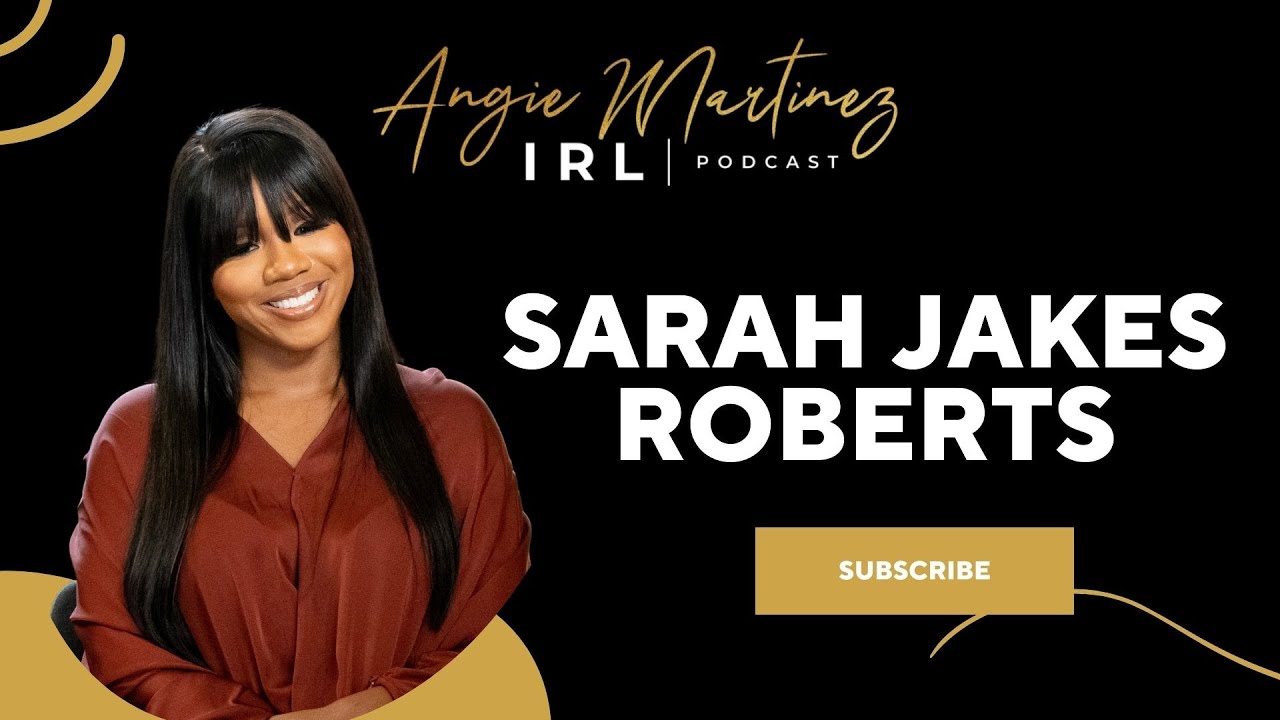 Angie Martinez IRL | Sarah Jakes Roberts