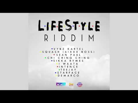 Lifestyle Riddim Mix (2019) Vybz Kartel,Squash,Teejay,Sean Paul,Demarco & More (Frenz For Real)
