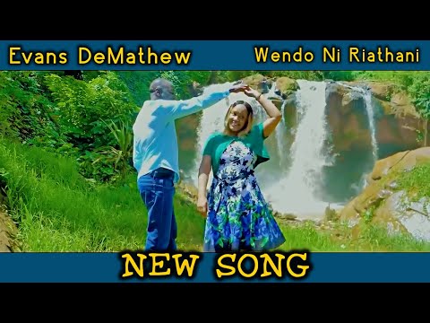 Wendo ni Riathani (Official video) by Evans Demathew