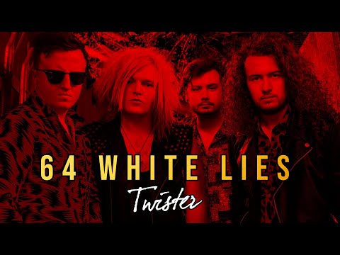 Twister - 64 White Lies (OFFICIAL VIDEO)