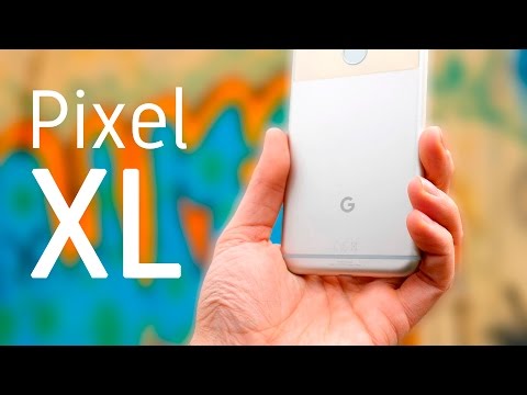 Google PIXEL XL, review!
