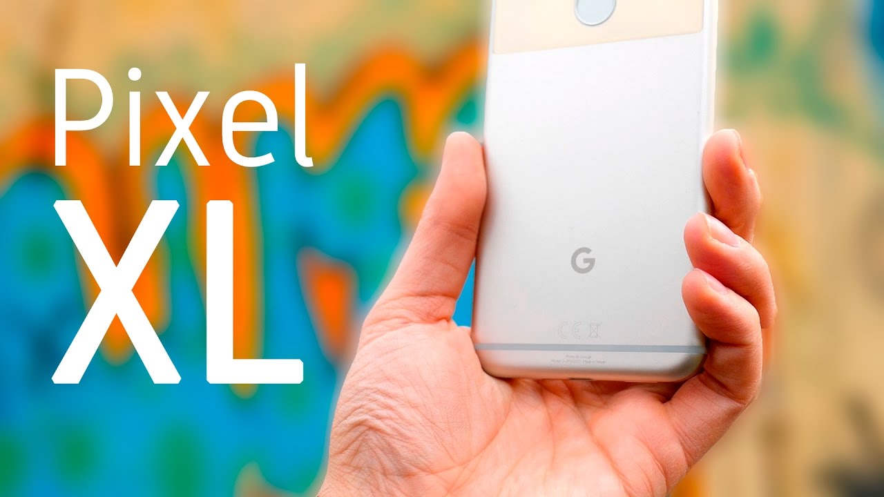 Google Pixel XL review, análisis en español!